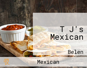 T J's Mexican