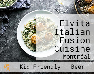 Elvita Italian Fusion Cuisine
