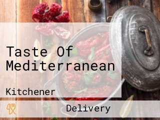 Taste Of Mediterranean