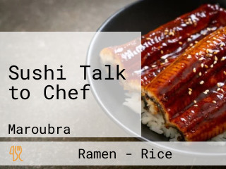 Sushi Talk to Chef