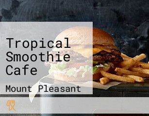 Tropical Smoothie Cafe