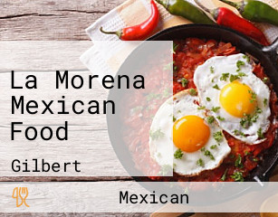 La Morena Mexican Food