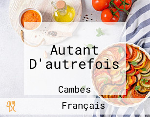 Autant D'autrefois