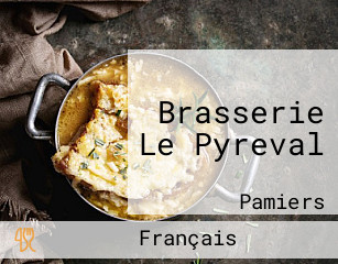 Brasserie Le Pyreval