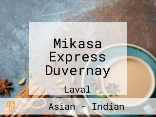 Mikasa Express Duvernay