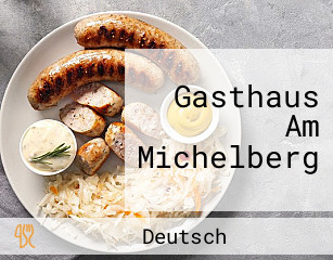 Gasthaus Am Michelberg