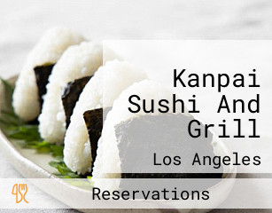 Kanpai Sushi And Grill