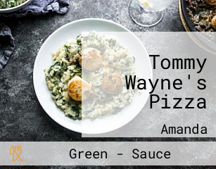 Tommy Wayne's Pizza