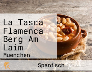 La Tasca Flamenca Berg Am Laim
