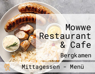 Mowwe Restaurant & Cafe