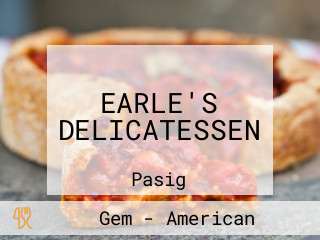 EARLE'S DELICATESSEN