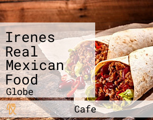 Irenes Real Mexican Food