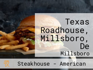 Texas Roadhouse, Millsboro, De