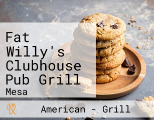 Fat Willy's Clubhouse Pub Grill