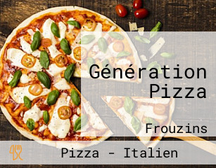 Génération Pizza