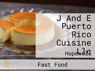 J And E Puerto Rico Cuisine Llc