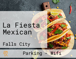 La Fiesta Mexican