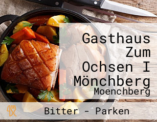 Gasthaus Zum Ochsen I Mönchberg