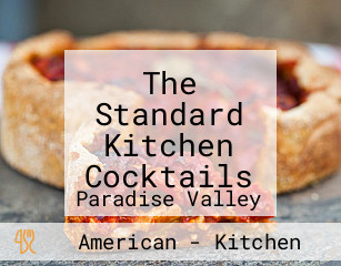 The Standard Kitchen Cocktails
