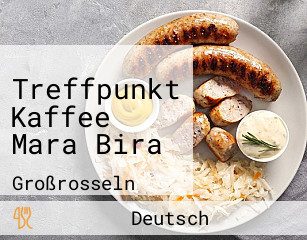 Treffpunkt Kaffee Mara Bira