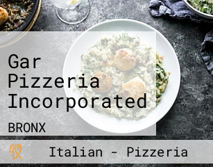 Gar Pizzeria Incorporated