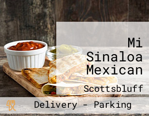 Mi Sinaloa Mexican