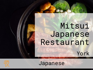 Mitsui Japanese Restaurant