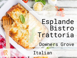 Esplande Bistro Trattoria