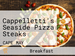 Cappelletti's Seaside Pizza Steaks