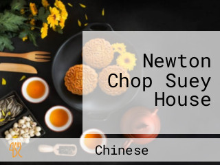 Newton Chop Suey House