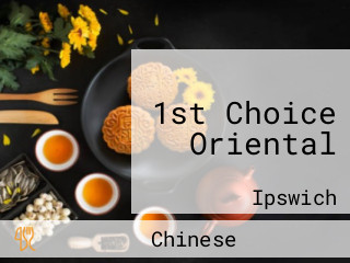 1st Choice Oriental