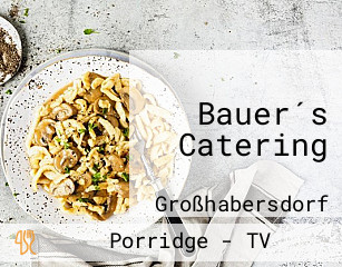 Bauer´s Catering
