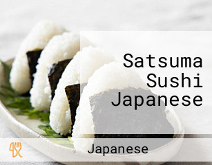 Satsuma Sushi Japanese