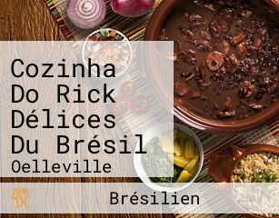 Cozinha Do Rick Délices Du Brésil