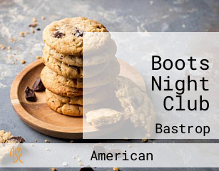 Boots Night Club