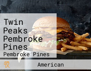 Twin Peaks Pembroke Pines