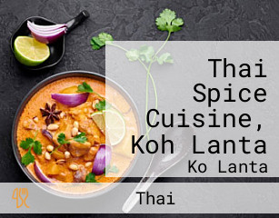 Thai Spice Cuisine, Koh Lanta