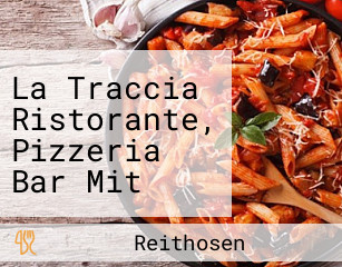 La Traccia Ristorante, Pizzeria Bar Mit Biergarten Plattling