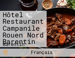 Hôtel Restaurant Campanile Rouen Nord Barentin
