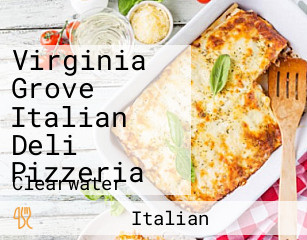 Virginia Grove Italian Deli Pizzeria