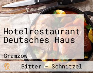 Hotelrestaurant Deutsches Haus