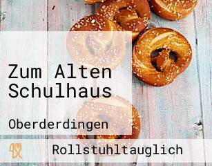 Zum Alten Schulhaus