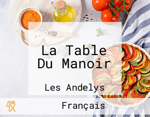 La Table Du Manoir