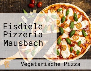 Eisdiele Pizzeria Mausbach