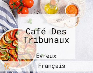 Café Des Tribunaux