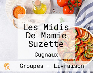 Les Midis De Mamie Suzette