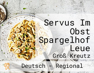 Servus Im Obst Spargelhof Leue