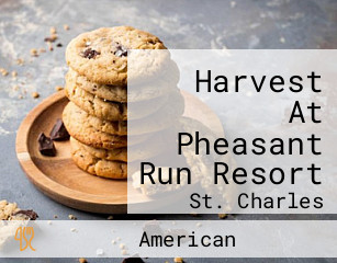Harvest At Pheasant Run Resort