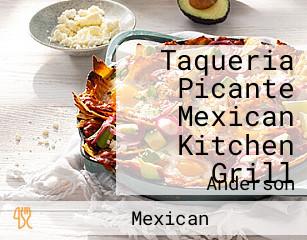 Taqueria Picante Mexican Kitchen Grill