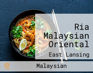 Ria Malaysian Oriental